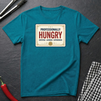 Professionally Hungry T-Shirt