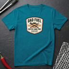 Dad Fuel T-Shirt