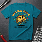 Let's Taco 'Bout It T-Shirt
