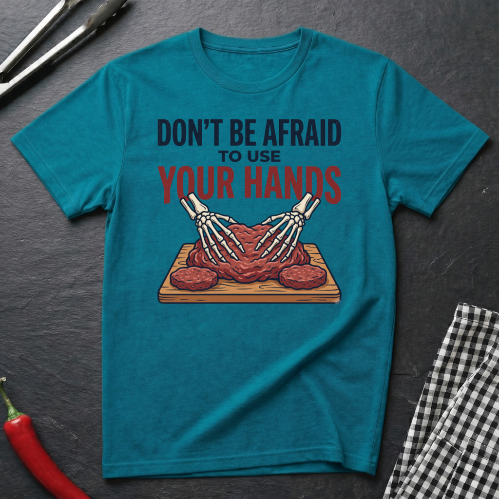Use Your Hands T-Shirt