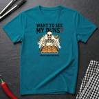 Want To See My Buns T-Shirt