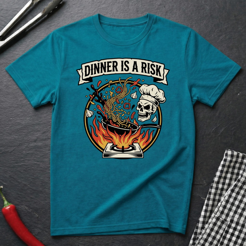Dinner Is A Risk T-Shirt