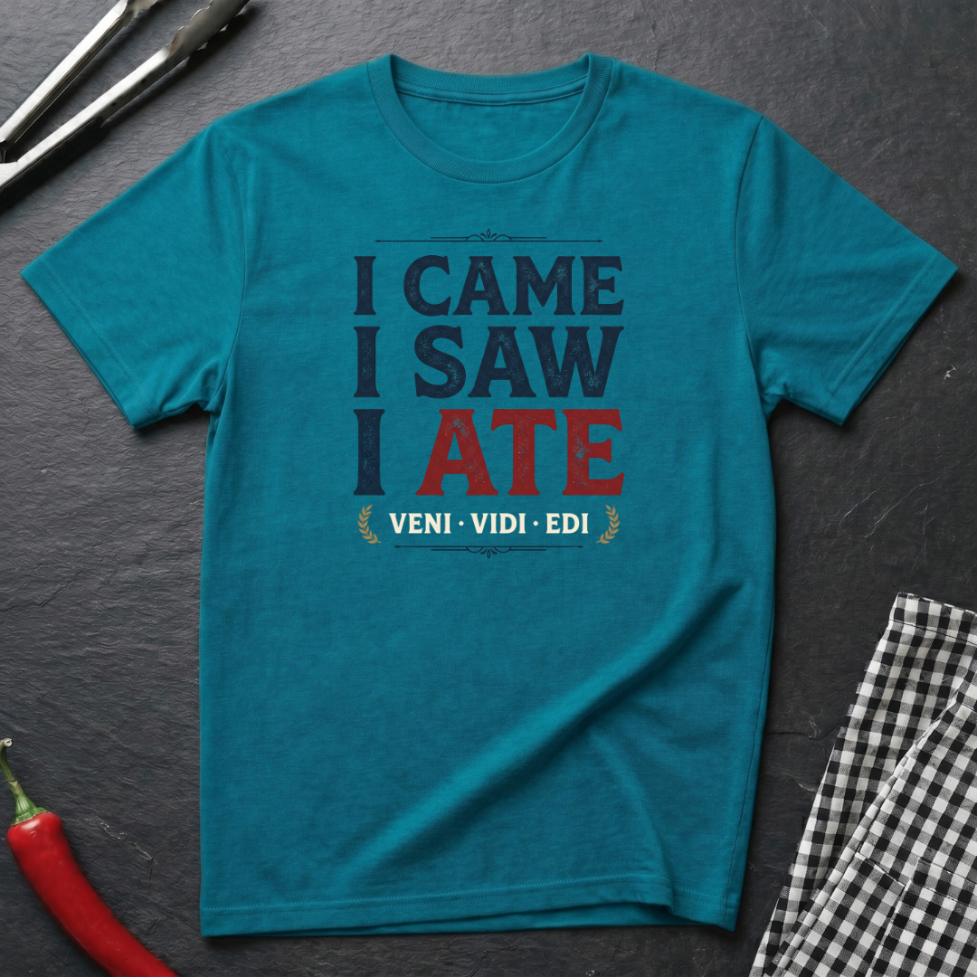 Came Saw Ate T-Shirt