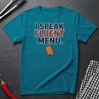 I Speak Fluent Menu T-Shirt