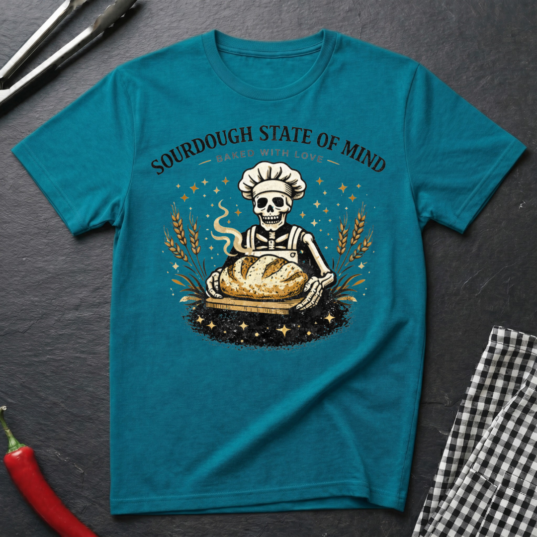 Sourdough State Of Mind T-Shirt