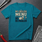 No English No Problem T-Shirt
