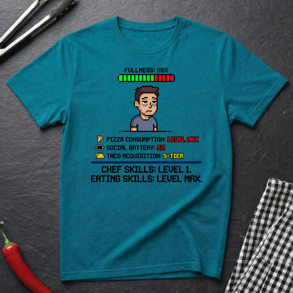 Eating Skills Maxed T-Shirt