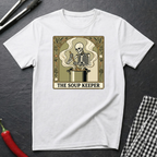The Soup Keeper T-Shirt