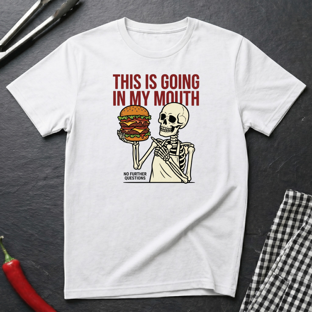 Going In My Mouth T-Shirt