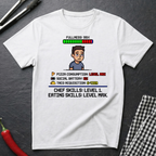 Eating Skills Maxed T-Shirt