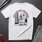 How I Function Now T-Shirt