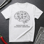Culinary Obsessed T-Shirt