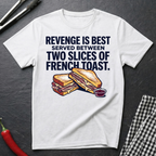 Revenge Is Best T-Shirt