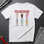 Milkshake Flavor Guide T-Shirt