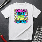 Snack First T-Shirt