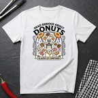 Dead Serious About Donuts T-Shirt