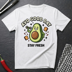 Avo Good Day T-Shirt