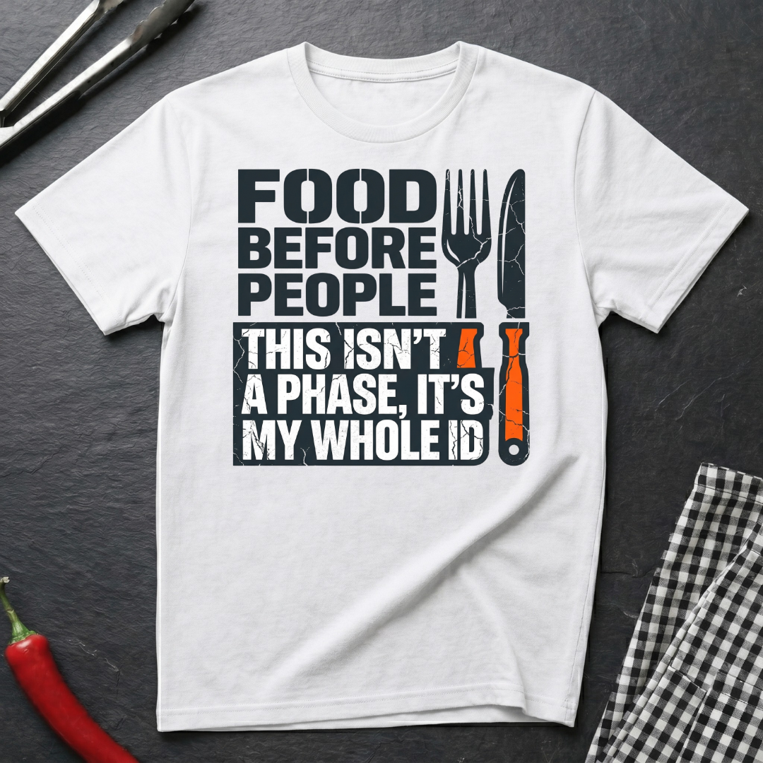 Food Before People T-Shirt