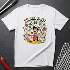 Dinner Is My Hobby T-Shirt