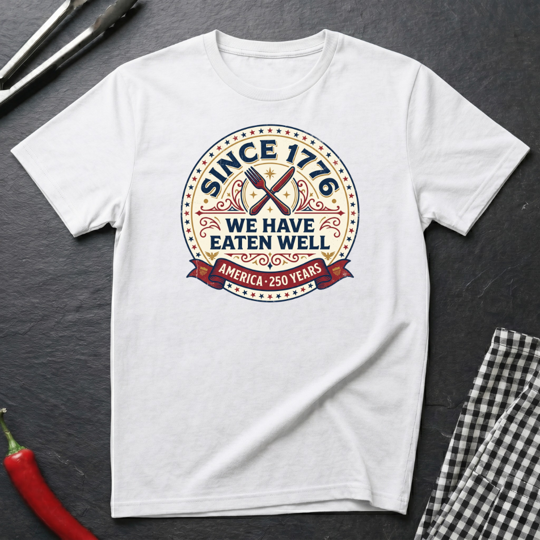 Since 1776 T-Shirt