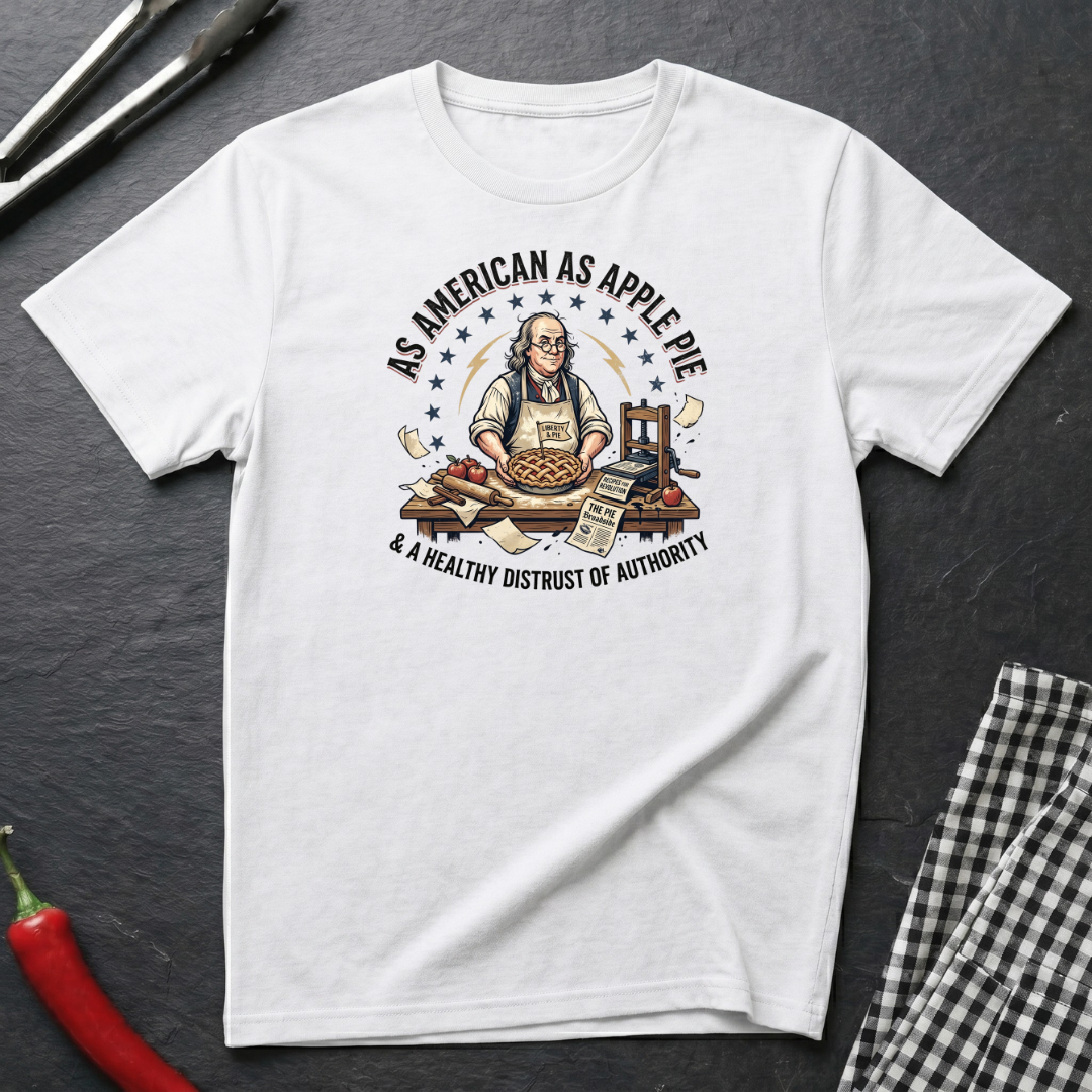 As American As Apple Pie T-Shirt