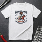 The Brisket Is Coming T-Shirt
