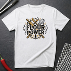 Flour Power T-Shirt