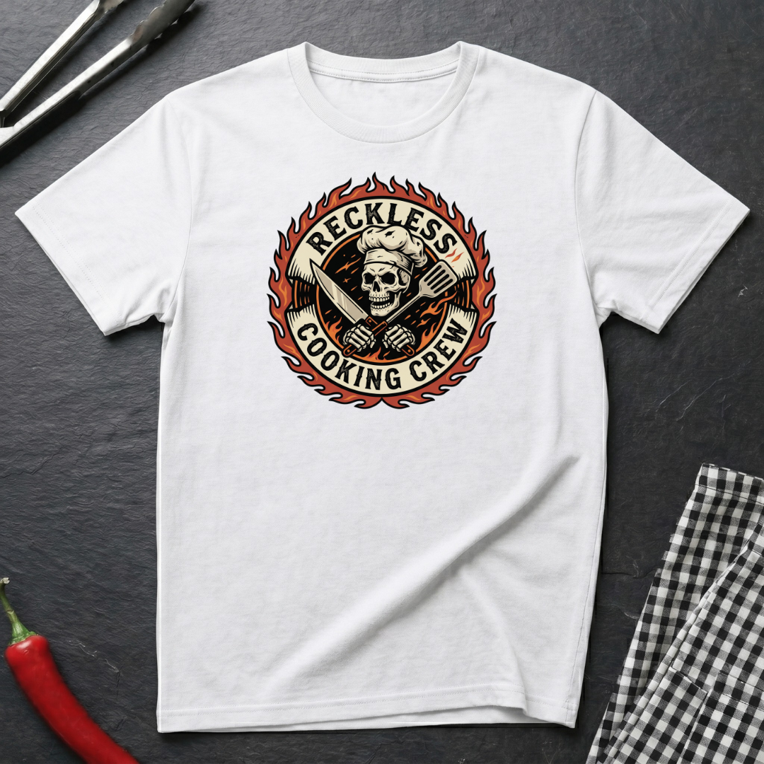 Reckless Cooking Crew T-Shirt