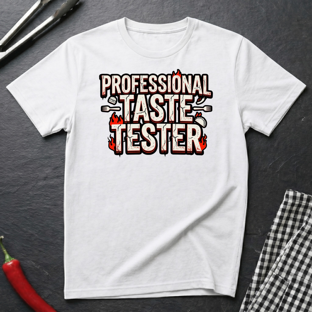 Professional Taste Tester T-Shirt