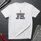 My Own Hot Sauce T-Shirt