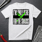 Here For The Snacks T-Shirt