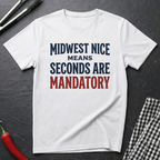 Midwest Nice T-Shirt