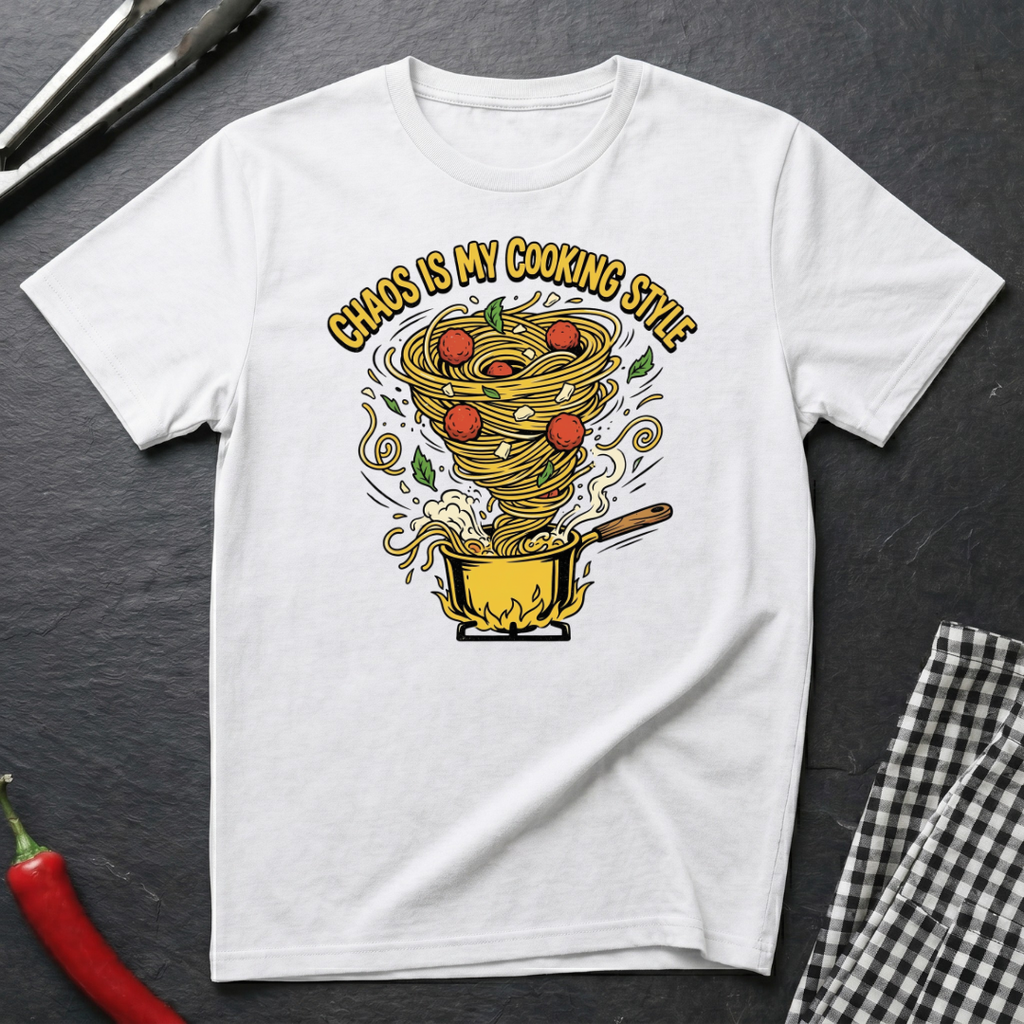 Chaos Is My Cooking Style T-Shirt