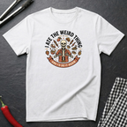 Ate The Weird Thing T-Shirt