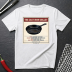 The Cast Iron Skillet T-Shirt