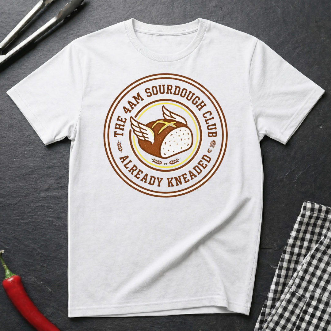 4AM Sourdough Club T-Shirt