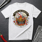 Recipe For Disaster T-Shirt